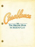 Casablanca: The Warner Bros. Screenplay