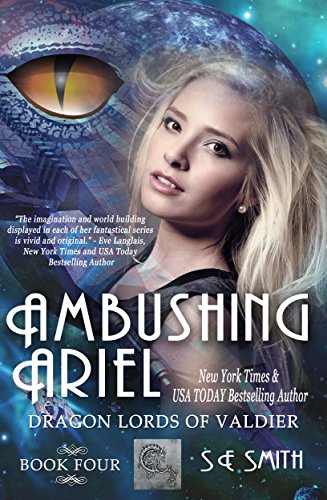 Ambushing Ariel: Science Fiction Romance (Dragon Lords of Valdier Book 4)