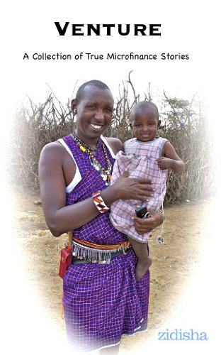 Venture: A Collection of True Microfinance Stories