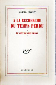 A la Recherche du Temps Perdu, Volume 1: Du Cote de Chez Swann