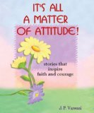 It's All a Matter Of Attitude!