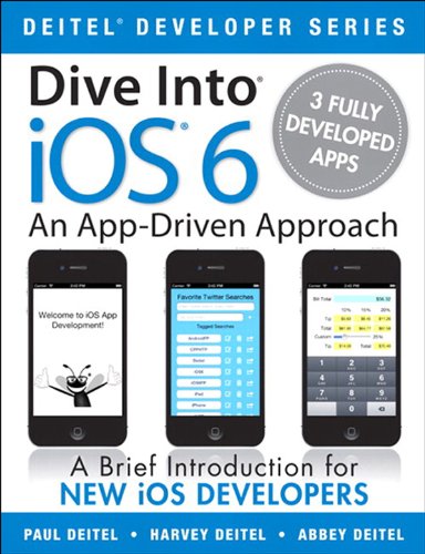 Dive Into iOS6: An App-Driven Approach
