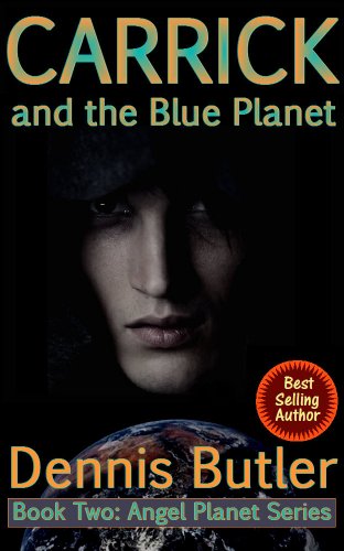 Carrick and the Blue Planet - Book Two (Angel Planet 2)
