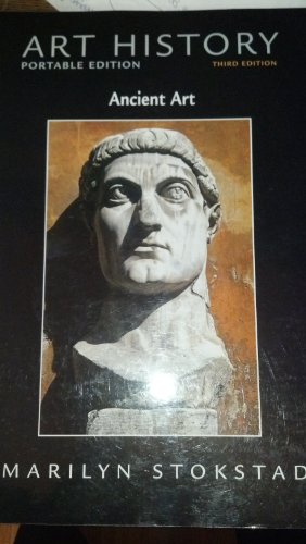Art History: Ancient Art (Ancient Art, 3rd edition)