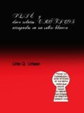 PLIE Y DOCE RELATOS EROTICOS ATRAPADOS EN UN SOBRE BLANCO (Spanish Edition)