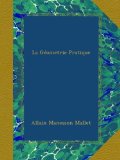 La GÃ©ometrie Pratique (French Edition)