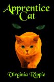 Apprentice Cat: Toby's Tale Book 1 (Master Cat Series)