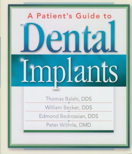 A Patient's Guide to Dental Implants