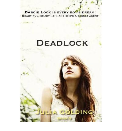 [ Deadlock ] By Golding, Julia ( Author ) [ 2011 ) [ Paperback ]