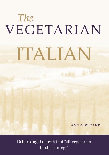 The Vegetarian: Italian Cookbook