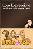 Love Expressions: The 5 Loving Types You Need To Know