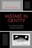 Mistake in Identity: A Cultural Studies Murder Mystery