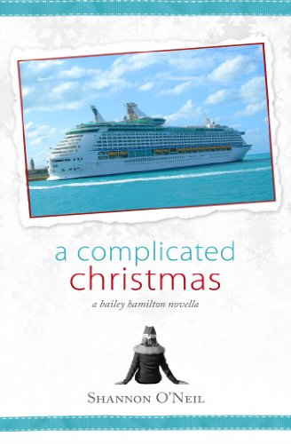 A Complicated Christmas (The Bailey Hamilton Series Book 2)
