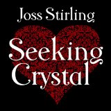 Seeking Crystal: Benedict Brothers Trilogy, Book 3