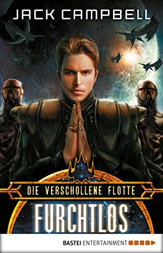 Die Verschollene Flotte: Furchtlos: Roman (German Edition)
