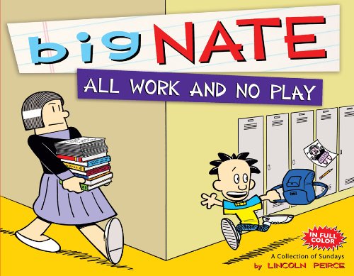 Big Nate All Work and No Play (amp! Comics for Kids)