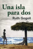 Una isla para dos (Salir del armario) (Spanish Edition)