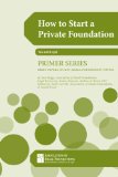 How to Start a Private Foundation