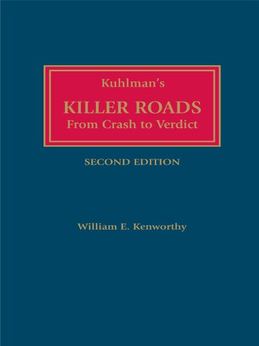 Killer Roads: From Crash to Verdict