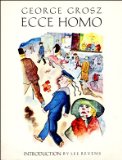 George Grosz : ECCE HOMO
