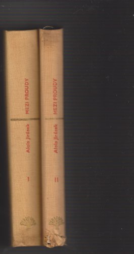 Mezi Proudy Volumes 1 and Ii