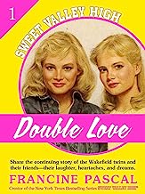 Double Love (Sweet Valley High #1)