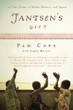 Jantsen's Gift: A True Story of Grief, Rescue, and Grace