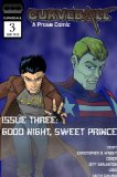 Curveball Issue 03: Good Night, Sweet Prince