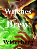 the Witches Brew: - and one bad witch