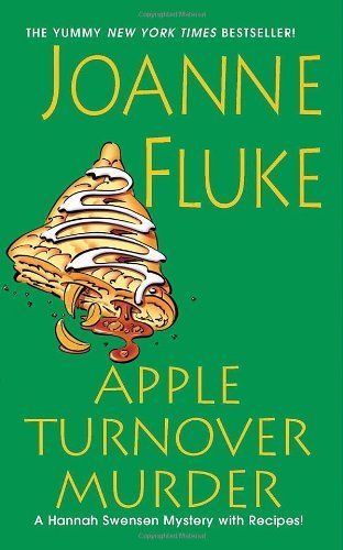 Apple Turnover Murder (Hannah Swensen Mysteries) by Fluke, Joanne published by Kensington (2011) [Mass Market Paperback]