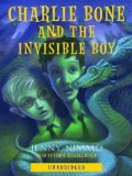 Charlie Bone and the Invisible Boy 1st (first) edition by Nimmo, Jenny published by Scholastic (2004) [Paperback]