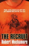 Recruit (Cherub) (Bk. 1) by Muchamore, Robert published by Hodder Childrens (2004) [Paperback]