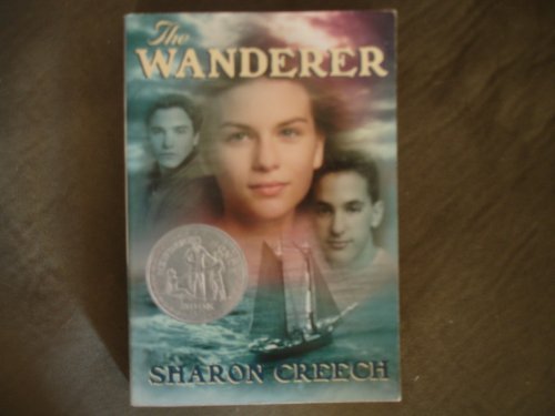 The Wanderer by Sharon Creech published by scholastic (2000) [Paperback]