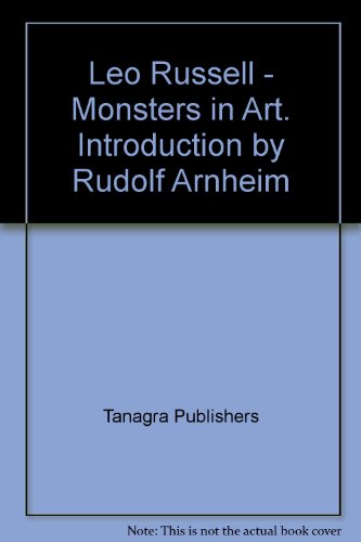 Leo Russell - Monsters in Art. Introduction by Rudolf Arnheim