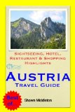 Austria Travel Guide - Sightseeing, Hotel, Restaurant & Shopping Highlights (Illustrated)