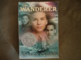 The Wanderer by Sharon Creech published by scholastic (2000) [Paperback]
