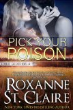 Pick Your Poison (The Bullet Catchers)