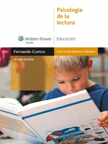 PsicologÃ­a de la lectura (EducaciÃ³n infantil y primaria) (Spanish Edition)