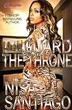Guard the Throne