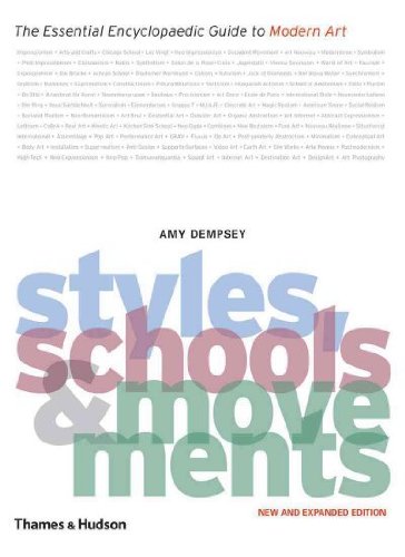 Styles, Schools and Movements: The Essential Encyclopaedic Guide to Modern Art Styles, Schools and