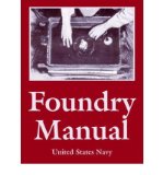 [ Foundry Manual ] By United States Navy Department ( Author ) [ 2006 ) [ Paperback ]