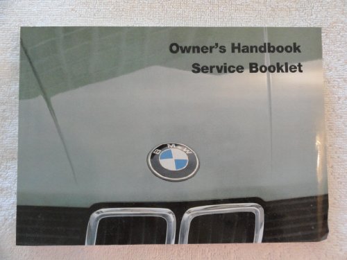 1985 BMW 518i 520i 525e 525i 528i 535i Owners Manual