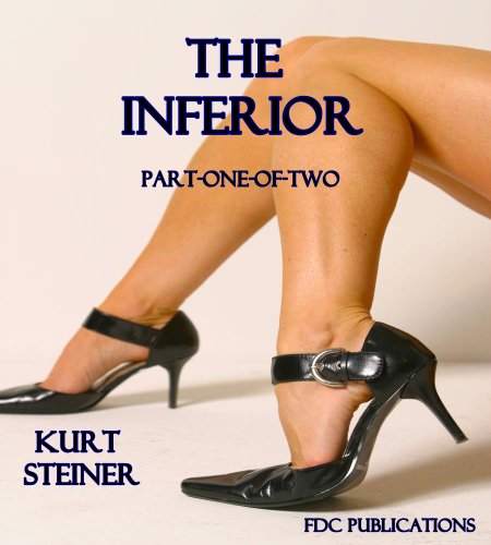The Inferior - Part One of Two