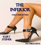 The Inferior - Part One of Two