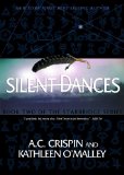 Silent Dances (StarBridge #2)