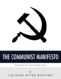 Everything You Need to Know About The Communist Manifesto