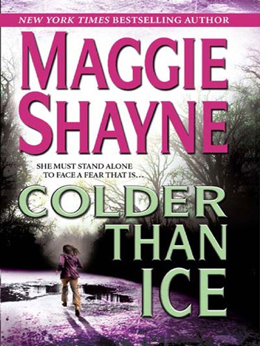 Colder Than Ice