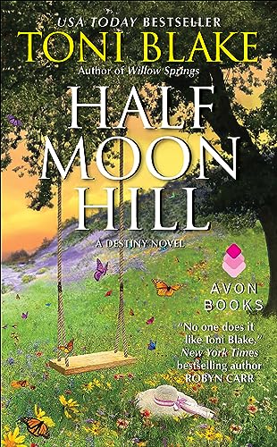 Half Moon Hill: A Novel (The Destiny Series Book 6)