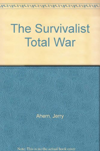 The Survivalist Total War