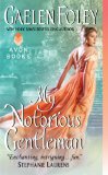 My Notorious Gentleman (Inferno Club Book 6)